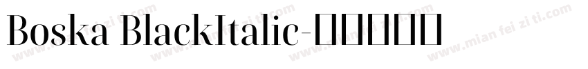 Boska BlackItalic字体转换